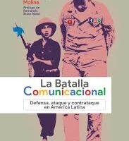 Libro Virtual: La Batalla Comunicacional. Por Pedro Santander Molina.