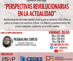 Charla Virtual: Perspectivas Revolucionarias en la Actualidad con Pasqualina Curcio.