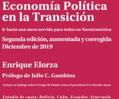 [LIBRO] Economía Política y Transición, Ir hacia una mesa servida para todos en Nuestramérica. Por Enrique Elorza.