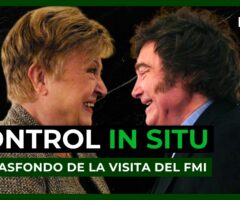 ¿Qué se esconde detrás de la visita del FMI a la Argentina de Milei? | Columna de Julio Gambina