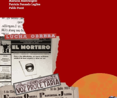 Libro: La voz de los trabajadores. Prensa obrera y prensa militante en América Latina